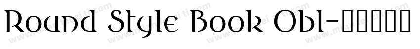 Round Style Book Obl字体转换